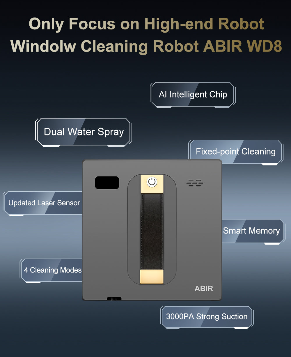 ABIR WD8 Robot Window Cleaning Robot Dual Spray Laser Navigation only focus on high end robot window cleaning abir wd8